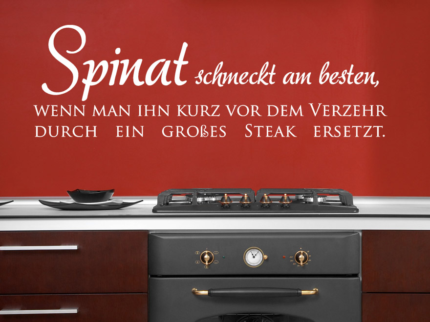 Wandtattoo Lustiger Spruch Spinat schmeckt am besten, wenn man ihn kurz