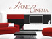 Schfiften Wandtattoo Home Cinema als stylische Wanddeko