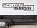Wandtattoo Chillout ber der Couch